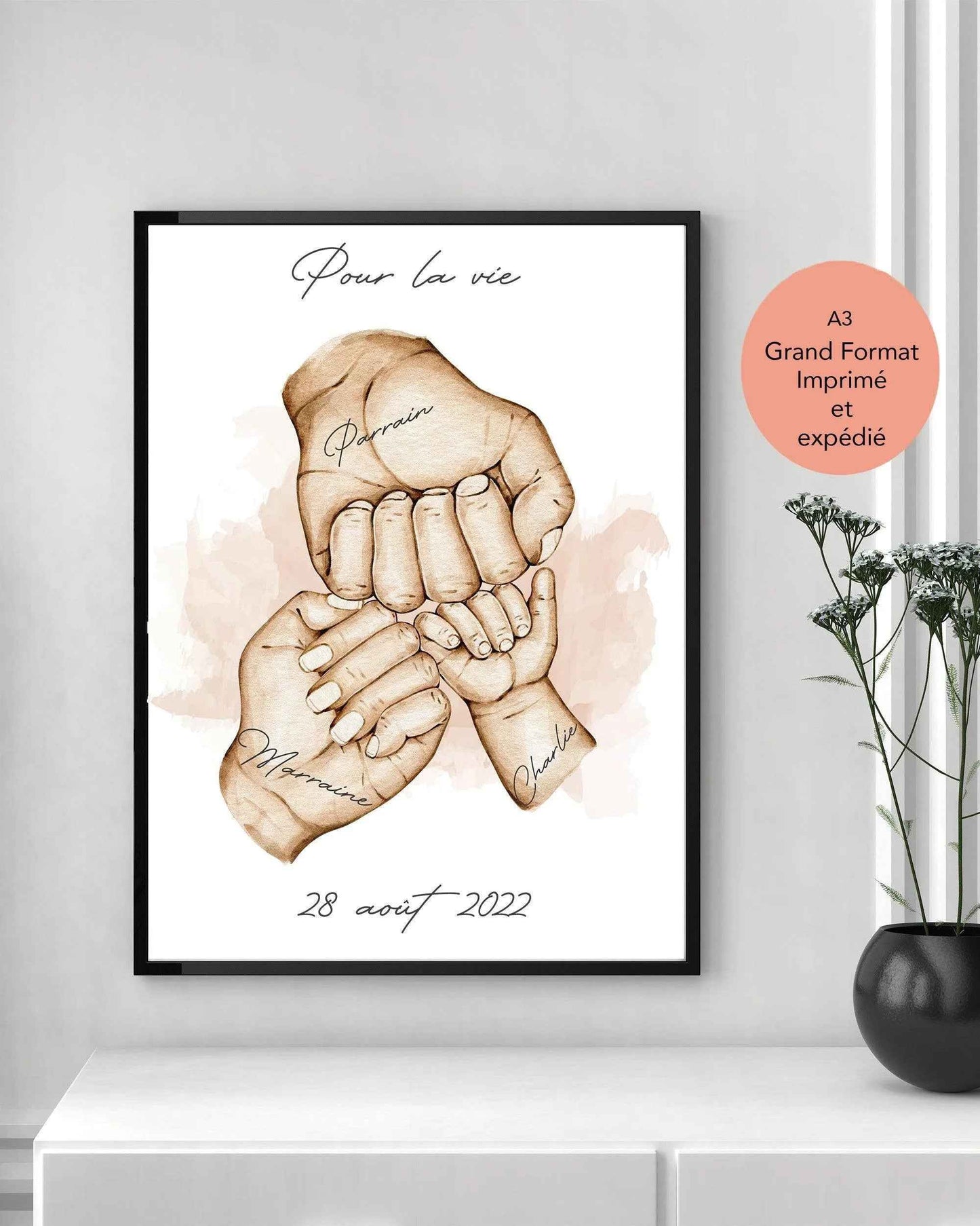 Affiche A3 imprimée représentant les mains d’un parrain, d'une marraine et de leur filleul, un magnifique cadeau personnalisé pour baptême.