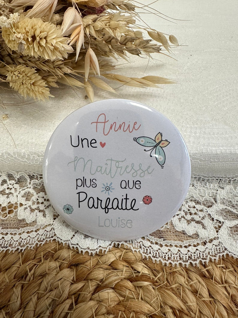 pocket mirror, personalized badge or magnet, gift for a school teacher, give a gift to your teacher, size 75mm