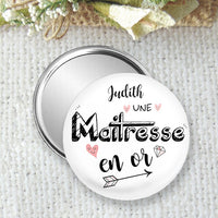 Miroir de poche, badge ou magnet personnalisé 75mm, idée cadeau pour une maitresse en or, cadeau à l'école, idée pour remercier la maîtresse