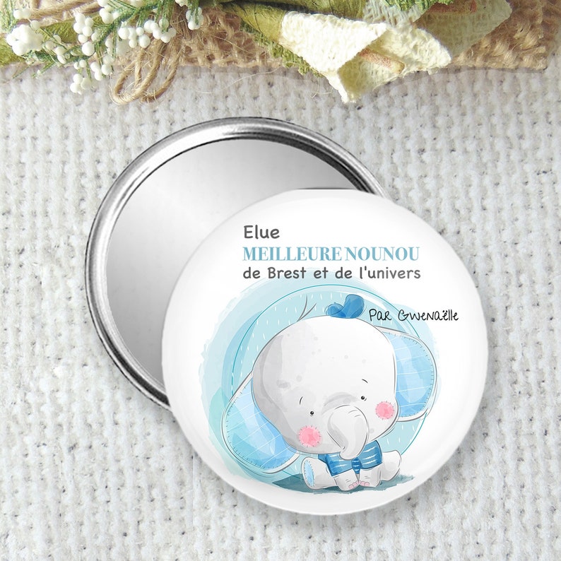 miroir de poche, badge ou magnet personnalisé, cadeau pour une nounou en fin de contrat, offrir un cadeau à sa nounou, taille 75mm