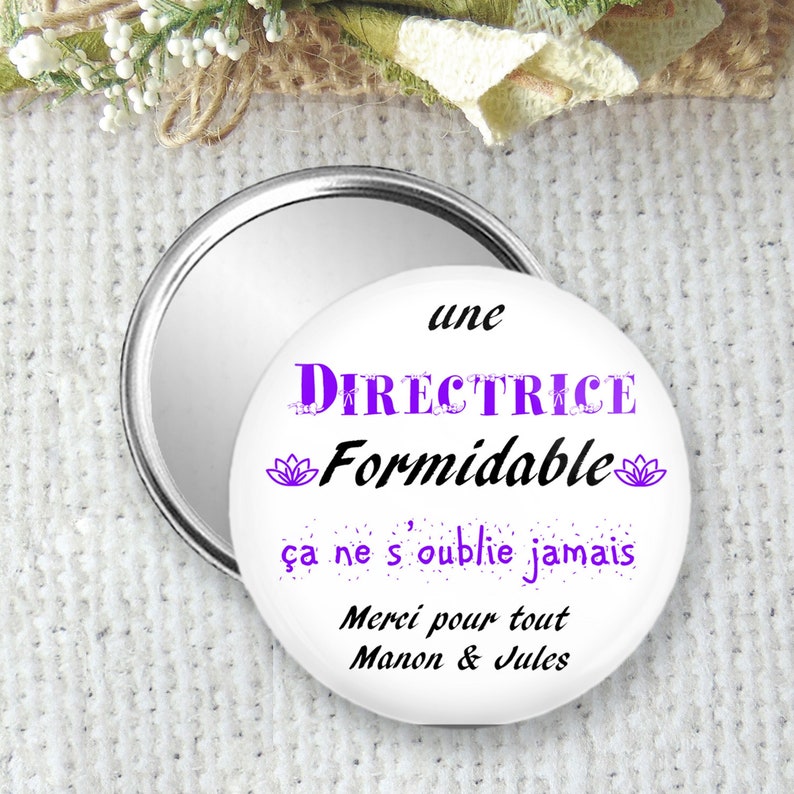 Idées cadeaux pour Directrice d'école : Miroir de Poche, Badge ou Magnet Personnalisé Taille 75mm - Parfaits pour la Fin d'Année Scolaire!