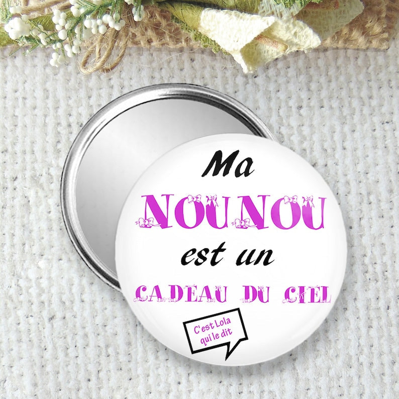 Miroir de Poche, Badge ou Magnet Personnalisé - Taille 75mm - Idéal à offrir à une nounou - Cadeau de remerciement, fabriqué en France