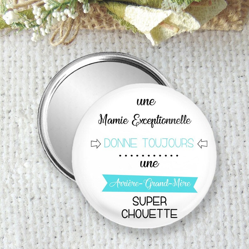 Miroir de poche, badge ou magnet personnalisé 75mm, pour annoncer une grossesse à mamie, Tu vas être arrière grand-mère, fabrication main